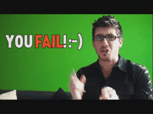 Fail You Fail GIF - Fail You Fail Failed GIFs