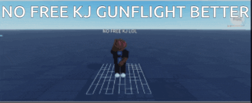a poster that says no free kj gunflight better on it