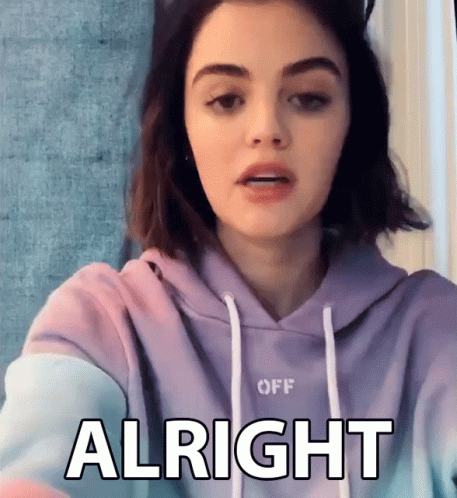 Alright Lucy Hale GIF - Alright Lucy Hale Bustle GIFs