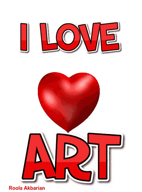 a poster that says i love art and has a red heart