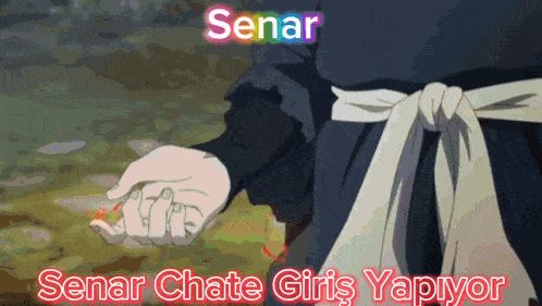 a person is holding something in their hand and the words senar chate giris yapiyor are on the bottom