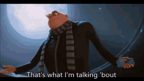 gru from despicable me is standing in front of a full moon and saying `` that 's what i 'm talking about ''