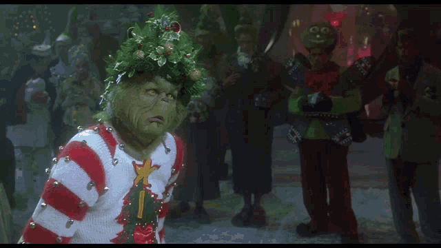 a grinch says " look i don t want to make waves but this whole christmas season is "