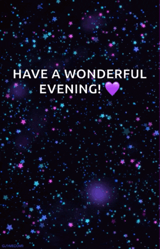 a purple heart with the words have a wonderful evening written on it
