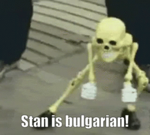 Stan Is Bulgarian GIF