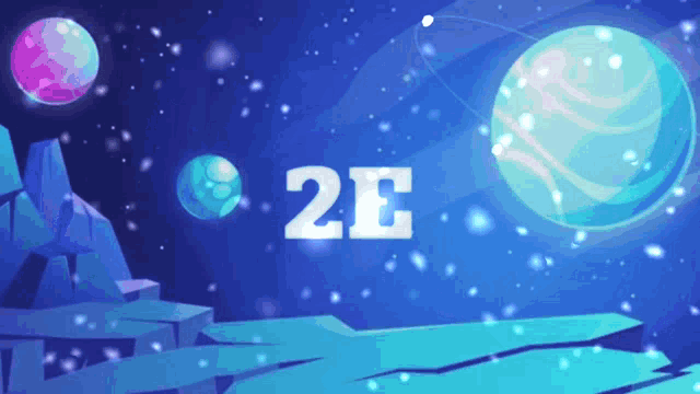 the number 2e is on a blue background with planets in the background
