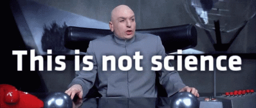 Science This Is Not Science GIF - Science This Is Not Science This Is A Hoax GIFs