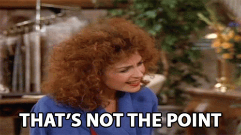 Thats Not The Point Mary Jo Shively GIF - Thats Not The Point Mary Jo Shively Annie Potts GIFs