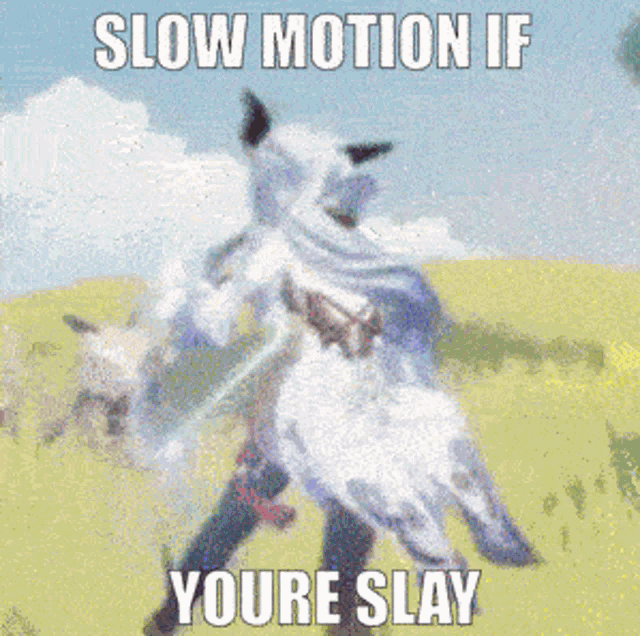 a picture of a unicorn with the words slow motion if youre slay