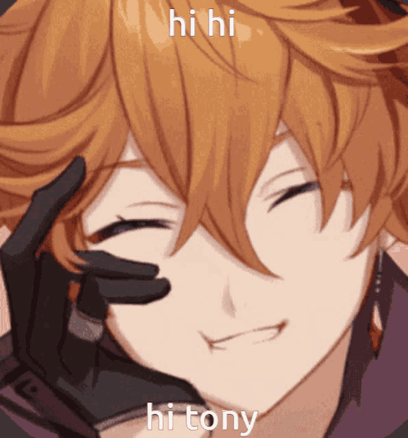 a close up of a person with the words hi hi hi tony