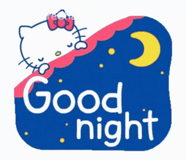 a hello kitty sticker says good night with a crescent moon in the background