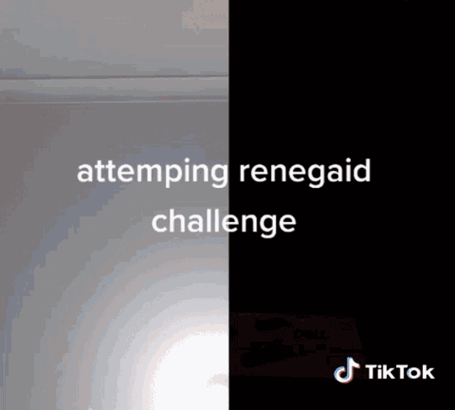 a black and white photo with the words attempting renegade challenge on it
