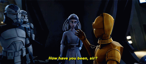 Star Wars C3p0 GIF - Star Wars C3p0 How Have You Been Sir GIFs