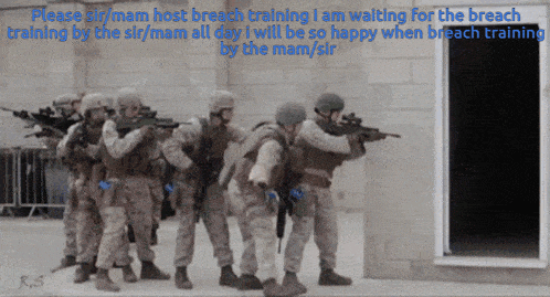 a group of soldiers are standing in front of a building with a sign that says please sir