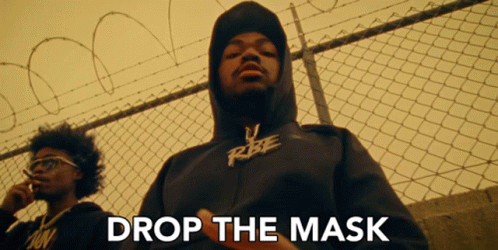 Drop The Mask Dont Play Dumb GIF - Drop The Mask Dont Play Dumb Stop Pretending GIFs