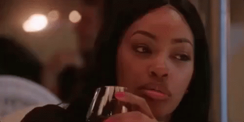 Not Today GIF - Sad Drink Basketball Wives GIFs
