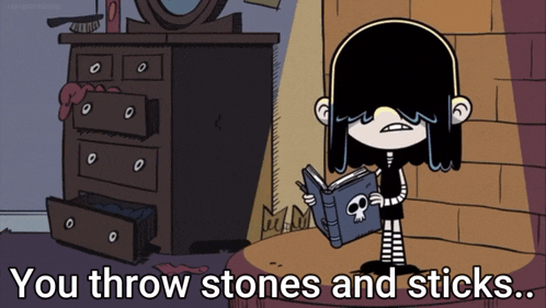 a cartoon of lucy from the loud house holding a book and saying you throw stones and sticks