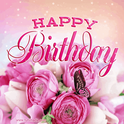 a birthday card with pink flowers and a butterfly and the words happy birthday