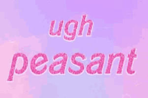 the word peasant is written in pink glitter on a purple background .
