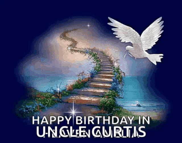 a birthday card for uncle curtis with a bird flying over a staircase