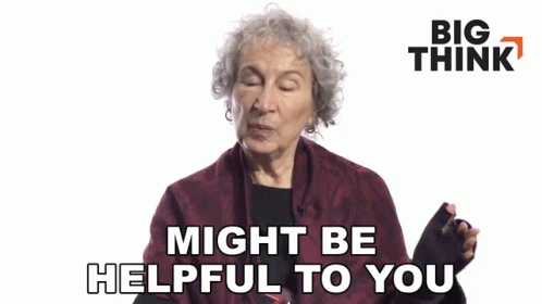 Might Be Helpful To You Margaret Atwood GIF - Might Be Helpful To You Margaret Atwood Big Think GIFs