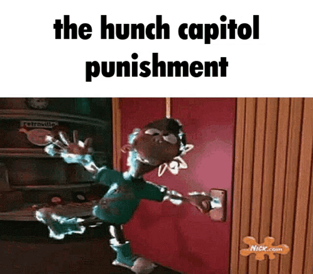 a picture of a cartoon character with the words " the hunch capitol punishment "