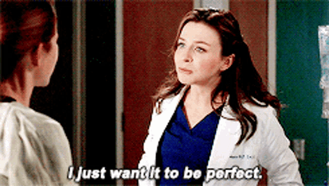 Greys Anatomy Amelia Shepherd GIF - Greys Anatomy Amelia Shepherd I Just Want It To Be Perfect GIFs