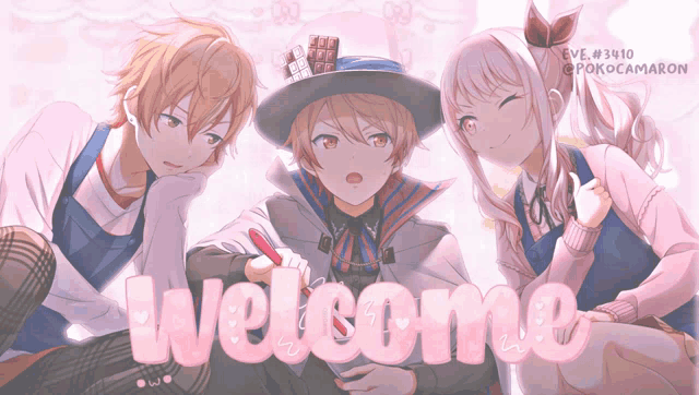 a group of anime characters are sitting next to each other and the word welcome is written in pink