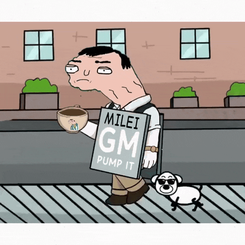 a cartoon of a man holding a cup of coffee and a sign that says milei gm pump it