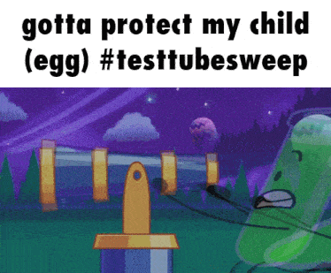 a cartoon scene with the words gotta protect my child ( egg ) #testtubesweep