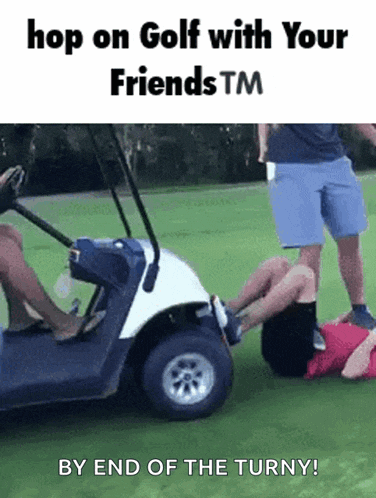 Golf Gold With Your Friends GIF - Golf Gold With Your Friends Hop On GIFs