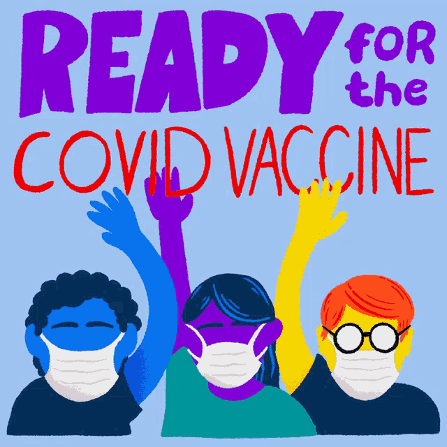 ready for the covid vaccine sign with people wearing masks