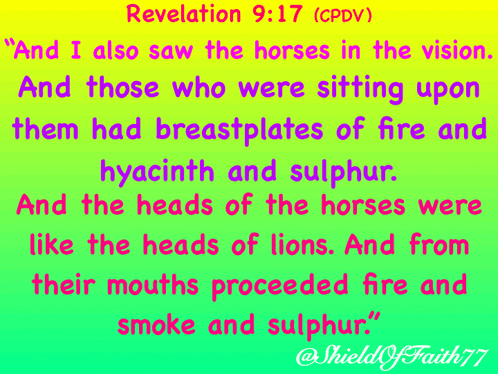 a bible verse from revelation 9:17 is displayed on a colorful background