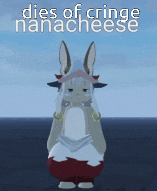 a picture of a rabbit with the words dies of cringe nana cheese on it