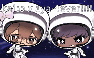kaito x aya 4ever is written on a picture of two astronauts