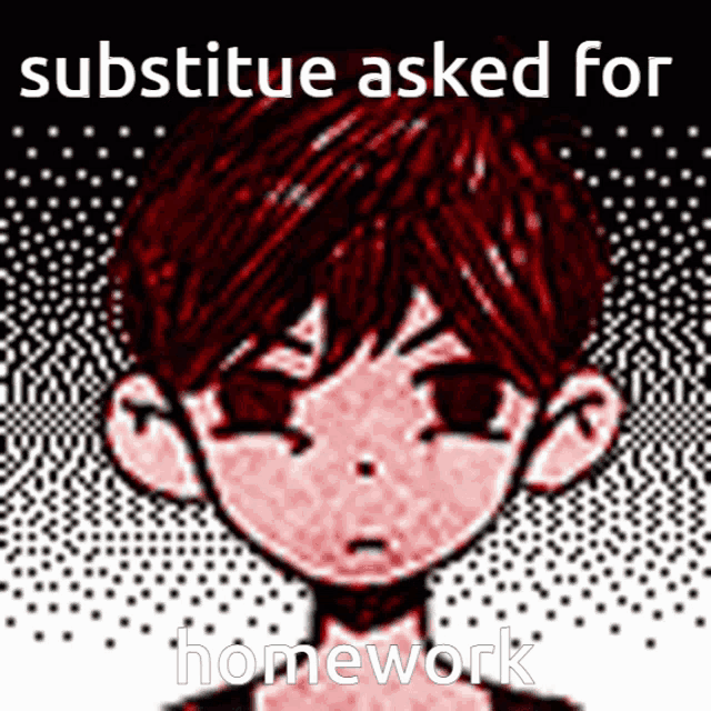 a drawing of a boy with red hair and the words substitute asked for homework