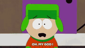 kyle from south park says oh my god in a surprised manner
