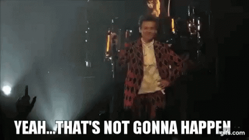 Harry Styles No GIF - Harry Styles No Not Going To Happen GIFs