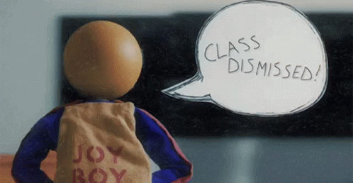 Class Dismissed Class GIF - Class Dismissed Dismissed Class GIFs