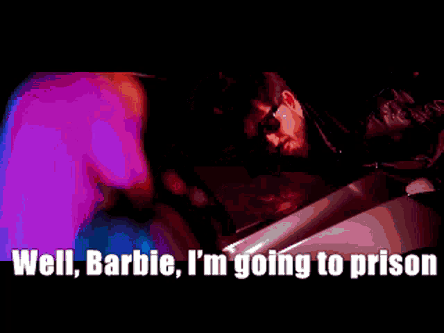 a pixelated image of a man talking to a woman with the words well barbie i 'm going to prison below him