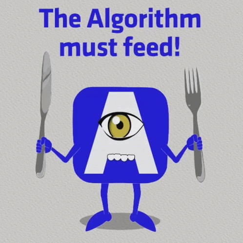 Algorithm The Algorithm GIF - Algorithm The Algorithm Feed The Algorithm GIFs