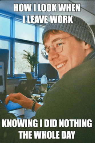 Leave Work Leaving Work GIF - Leave Work Leaving Work Did Nothing GIFs