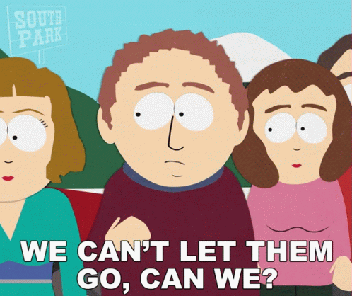 We Cant Let Them Go Can We Richard Tweak GIF - We Cant Let Them Go Can We Richard Tweak South Park GIFs