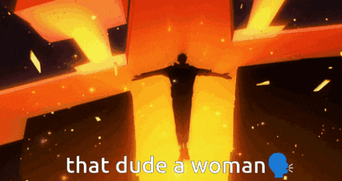a man with his arms outstretched and the words that dude a woman on the bottom
