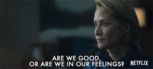 Are We Good Or Are We In Your Feelings Janet Mcteer GIF - Are We Good Or Are We In Your Feelings Janet Mcteer Helen Pierce GIFs