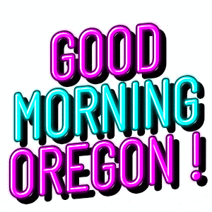a neon sign that says `` good morning oregon ''