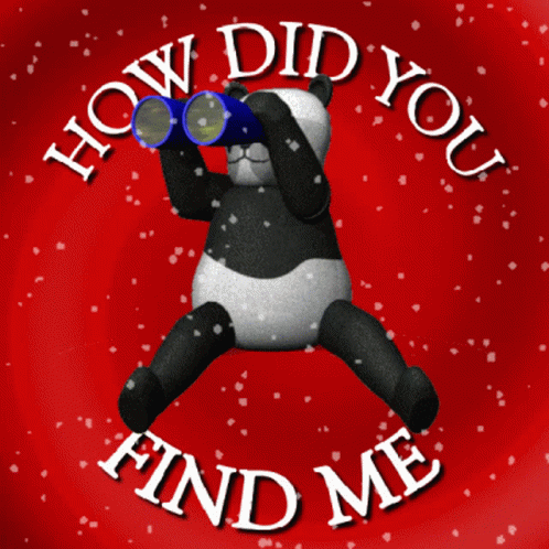 How Did You Find Me You Found Me GIF - How Did You Find Me You Found Me Looking For You GIFs