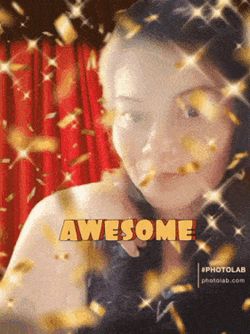 a woman is surrounded by confetti and the words awesome