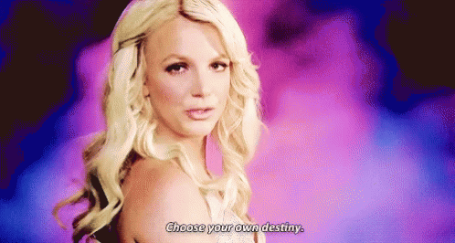 Britney Spears Choose Your Own Destiny GIF - Britney Spears Choose Your Own Destiny Own It GIFs