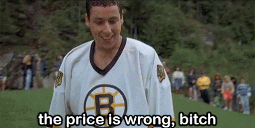 The Price Is Wrong, Bitch - Golf Happy Gilmore GIF - Golf The Price Is Wrong Bitch Bitch GIFs